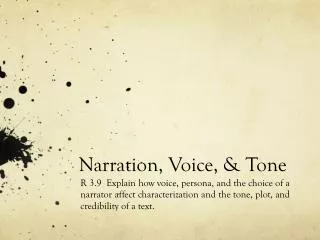 Narration, Voice, &amp; Tone
