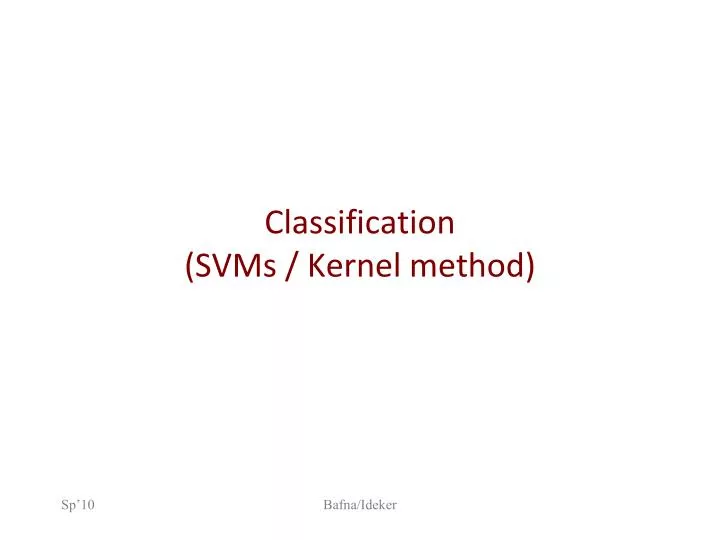 classification svms kernel method
