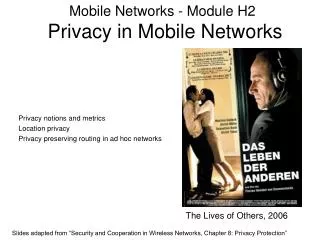 Mobile Networks - Module H2 Privacy in Mobile Networks