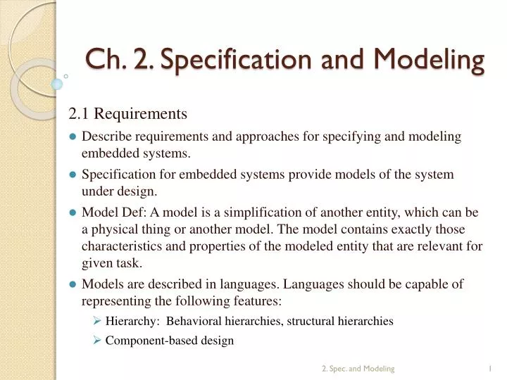 ch 2 specification and modeling
