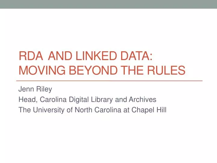 rda and linked data moving beyond the rules