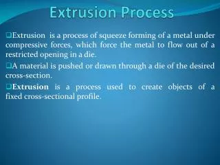 Extrusion Process