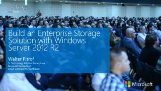 Build an Enterprise Storage Solution with Windows Server 2012 R2