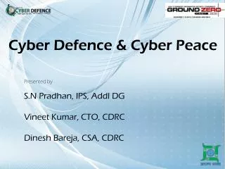 Cyber Defence &amp; Cyber Peace