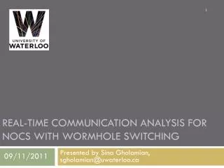 Real-Time Communication Analysis for NoCs with Wormhole Switching