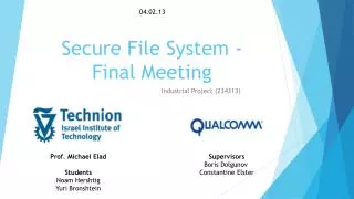 Secure File System - Final Meeting