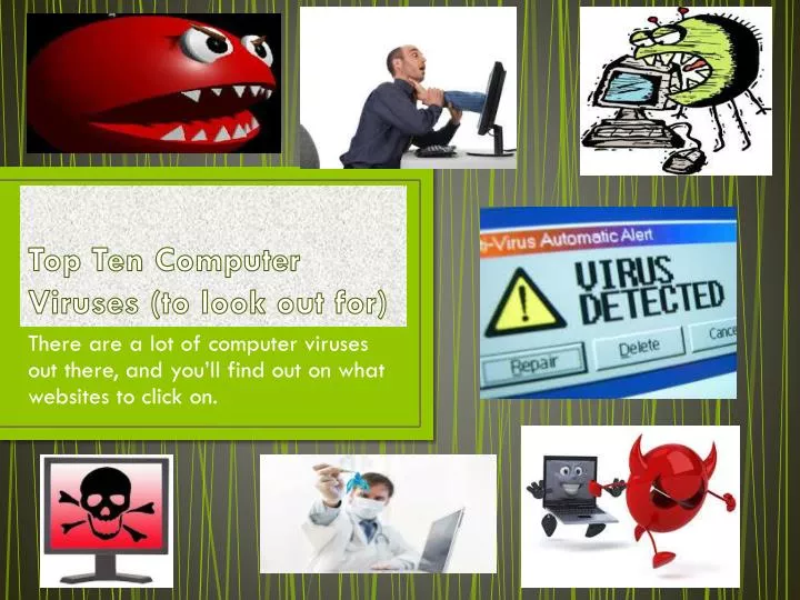 top ten computer viruses to look out for