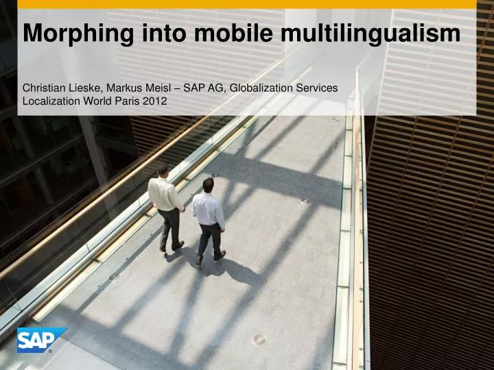 morphing into mobile multilingualism