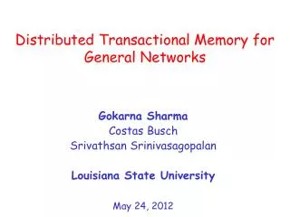 Distributed Transactional Memory for General Networks