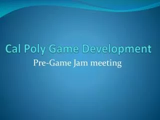 Cal Poly Game Development