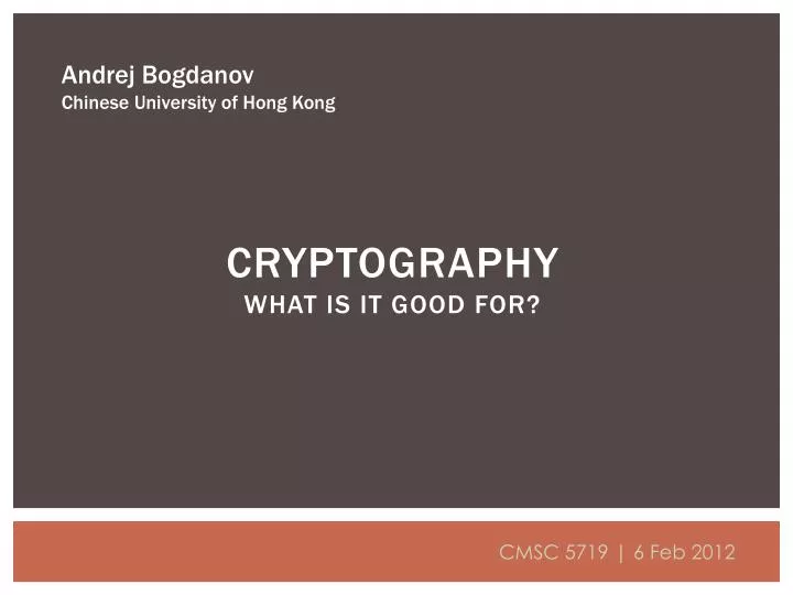 cryptography what is it good for
