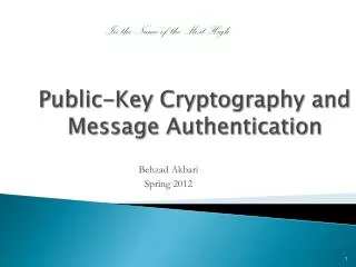 Public-Key Cryptography and Message Authentication
