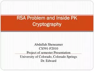 RSA Problem and Inside PK Cryptography