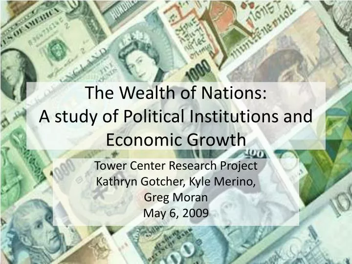 the wealth of nations a study of political institutions and economic growth