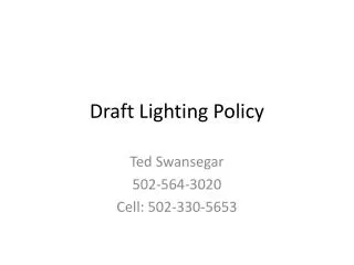 Draft Lighting Policy