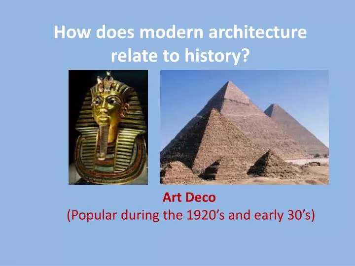how does modern architecture relate to history