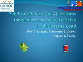 Publisher Relocation Algorithms for Minimizing Delivery Delay and Message Load