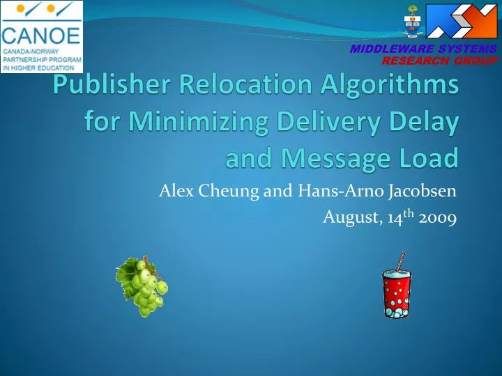 publisher relocation algorithms for minimizing delivery delay and message load