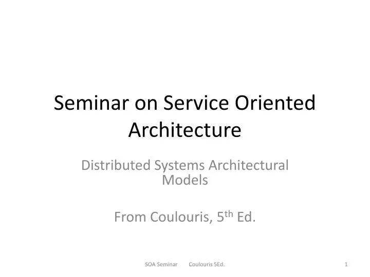 seminar on service oriented architecture