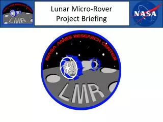 Lunar Micro-Rover Project Briefing