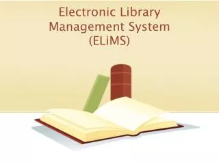 Electronic Library Management System ( ELiMS )