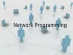 PPT - Network Programming PowerPoint Presentation, free download - ID ...
