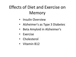 Effects of Diet and Exercise on Memory