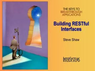 Building RESTful Interfaces