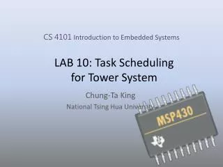 LAB 10: Task Scheduling for Tower System