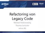 Refactoring von Legacy Code - slide 1