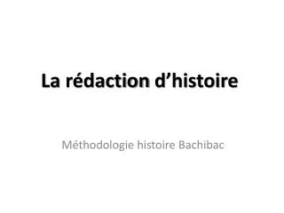 la r daction d histoire