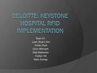 Deloitte: Keystone hospital rfid implementation