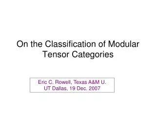 On the Classification of Modular Tensor Categories