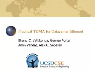 Practical TDMA for Datacenter Ethernet