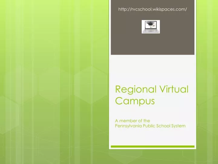 regional virtual campus a member of the pennsylvania public school system