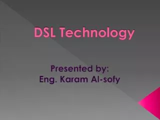 DSL Technology