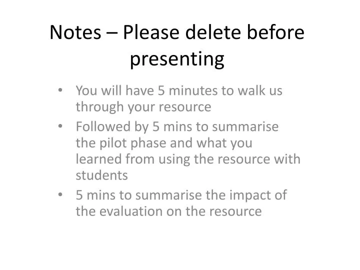 notes please delete before presenting