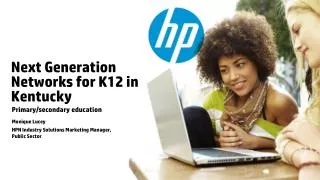 Next Generation Networks for K12 in Kentucky