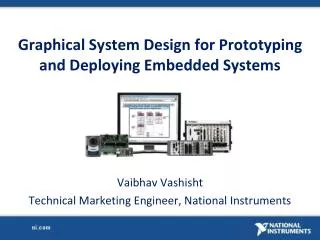 Graphical System Design for Prototyping and Deploying Embedded Systems