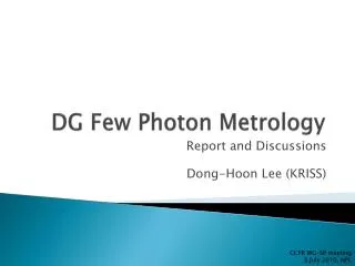 DG Few Photon Metrology