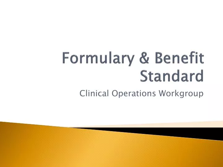 formulary benefit standard