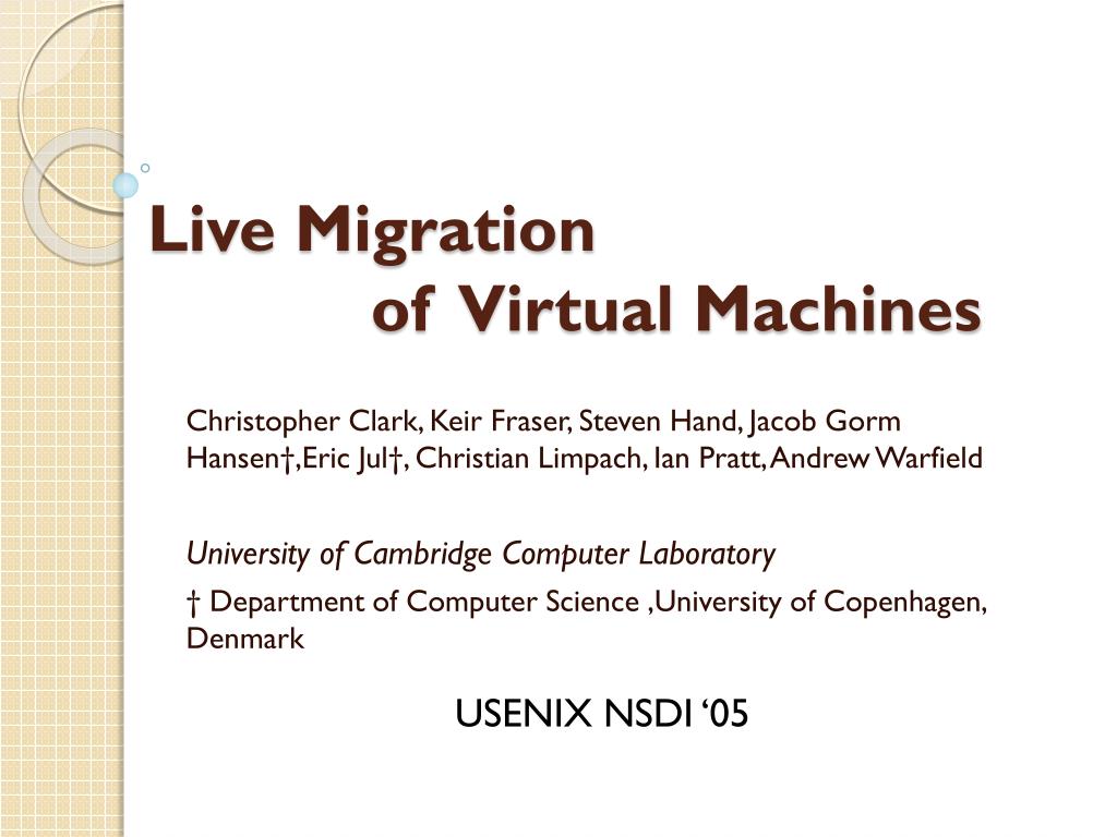 PPT - Live Migration of Virtual Machines PowerPoint Presentation, free ...