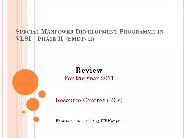 special manpower development programme in vlsi phase ii smdp ii
