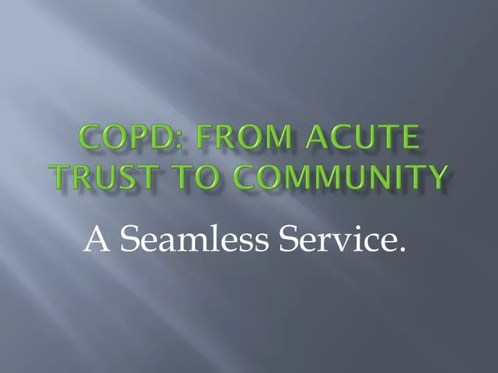 copd from acute trust to community