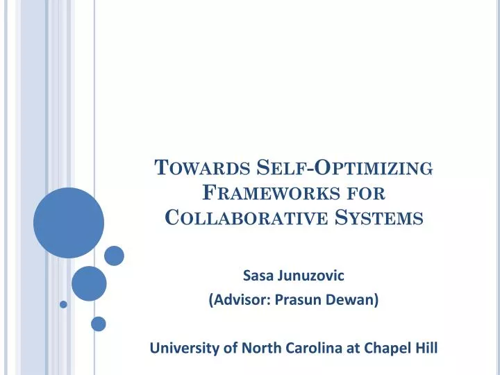 towards self optimizing frameworks for collaborative systems