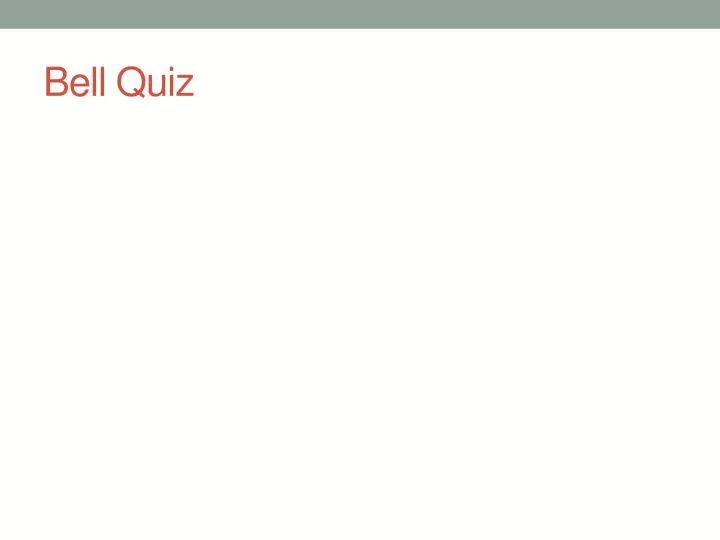 bell quiz