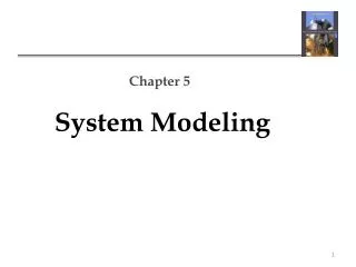 Chapter 5 System Modeling