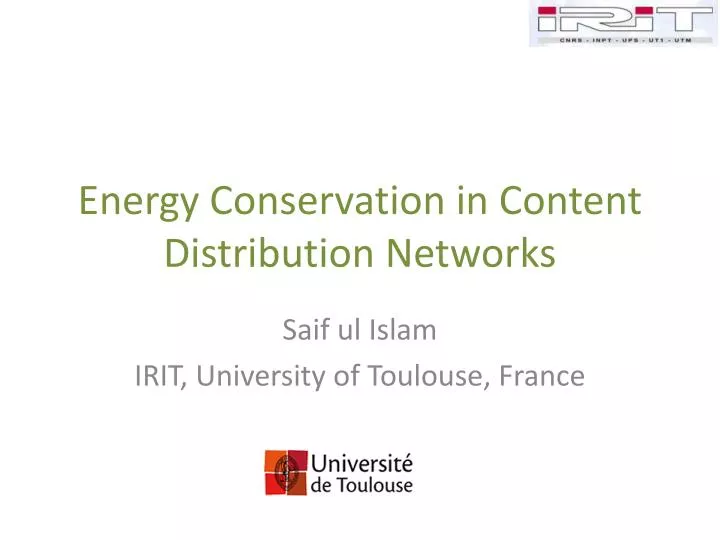 energy conservation in content distribution networks