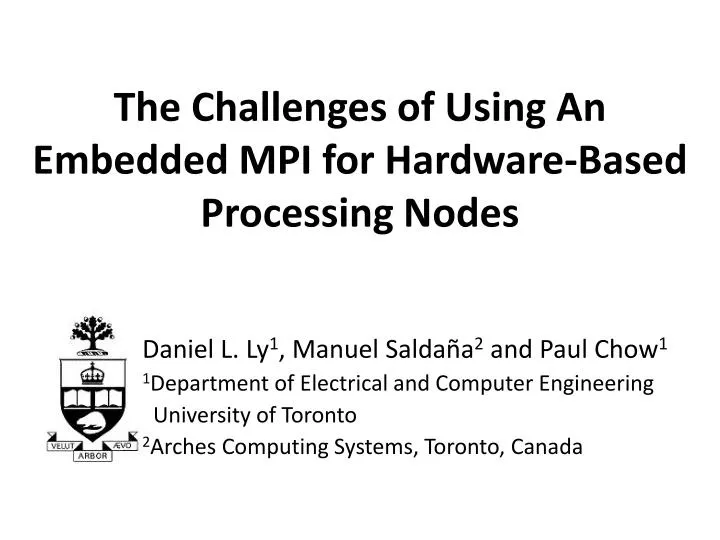 the challenges of using an embedded mpi for hardware based processing nodes
