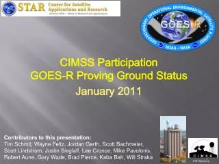 CIMSS Participation GOES-R Proving Ground Status